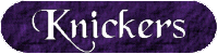 Knickers