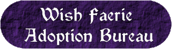Wish Faerie Adoption Bureau