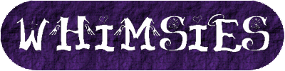 Whimsies